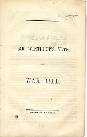 MR. WINTHROP'S VOTE ON THE WAR BILL