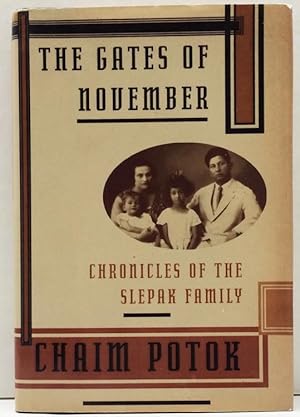 The Gates of November: Chronicles of the Slepak Family