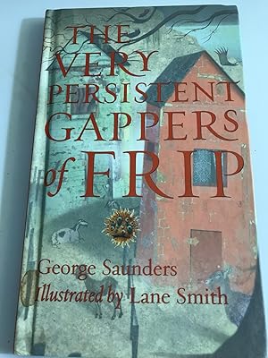 Seller image for The Very Persistent Gappers of Frip for sale by Back and Forth Books