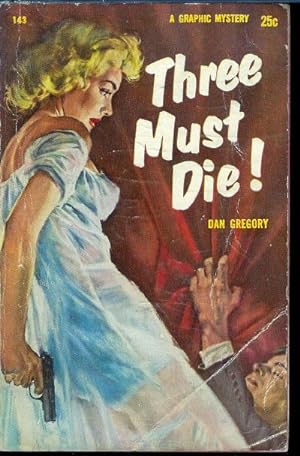 Seller image for Three Must Die! for sale by John McCormick