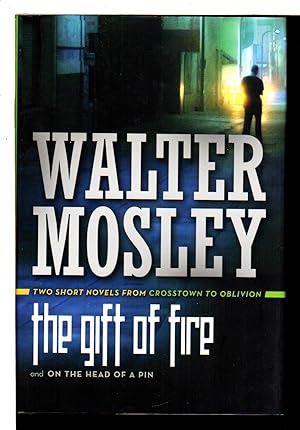 Seller image for THE GIFT OF FIRE / ON THE HEAD OF A PIN: Two Short Novels from Crosstown to Oblivion. for sale by Bookfever, IOBA  (Volk & Iiams)