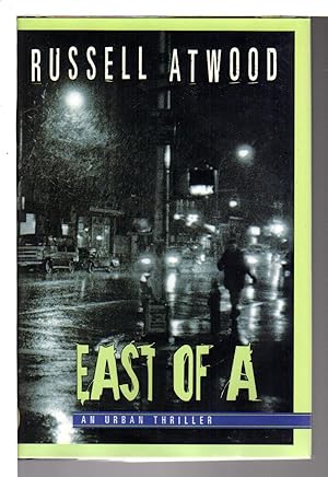 Seller image for EAST OF A. for sale by Bookfever, IOBA  (Volk & Iiams)