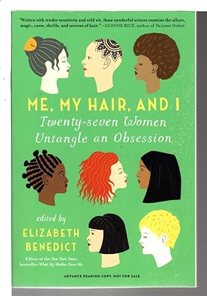 Imagen del vendedor de ME, MY HAIR AND I: Twenty-Seven Women Untangle an Obsession. a la venta por Bookfever, IOBA  (Volk & Iiams)