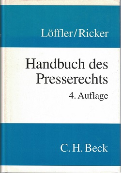 Imagen del vendedor de Handbuch des Presserechts. a la venta por Kirjat Literatur- & Dienstleistungsgesellschaft mbH