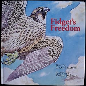 FIDGET'S FREEDOM