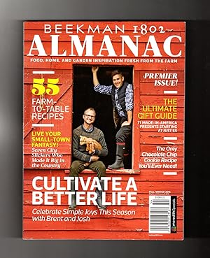 Seller image for Beekman 1802 Almanac - Premier Issue, Fall-Winter, 2015. Food, Home, and Garden Inspiration Fresh from the Farm for sale by Singularity Rare & Fine