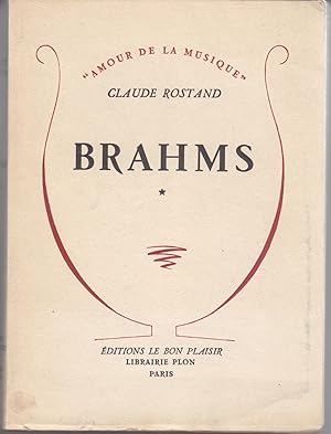Brahms. "Amour de la musique". Volume 1