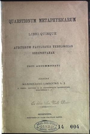 Quaestionum metaphysicarum: libri quinque