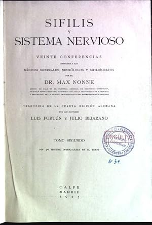 Bild des Verkufers fr Sifilis y sistema nervioso: veinte conferencias dedicades a los medicos generales, neurologos y sifiliografos; tome 2 zum Verkauf von books4less (Versandantiquariat Petra Gros GmbH & Co. KG)