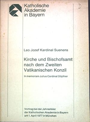 Bild des Verkufers fr Kirche und Bischofsamt nach dem Zweiten Vatikanischen Konzil: In memoriam Julius Cardinal Dpfner. zum Verkauf von books4less (Versandantiquariat Petra Gros GmbH & Co. KG)