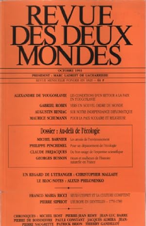 Revue des deux mondes / octobre 1993 / dossier : au dela de l'ecologie