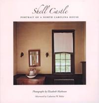 Seller image for Shell Castle. Portrait of North Carolina House for sale by Merigo Art Books