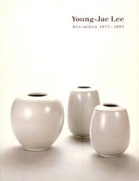 Image du vendeur pour Lee - Young-Jae Lee, Keramiken 1975-1995 mis en vente par Merigo Art Books
