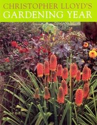 Seller image for Christopher Lloyd's Gardening Year for sale by Merigo Art Books