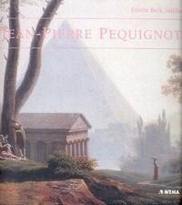 Seller image for Pequignot, Jean-Pierre Pequignot, Baume-les Dames 1765 - Naples 1807 for sale by Merigo Art Books