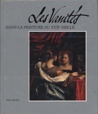 Image du vendeur pour Vanits dans la peinture au XVII siecle (Les) mis en vente par Merigo Art Books