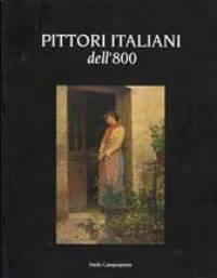 Seller image for Pittori italiani dell' 800 for sale by Merigo Art Books