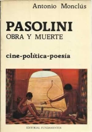 Imagen del vendedor de Pasolini. Obra y muerte a la venta por Librera Cajn Desastre