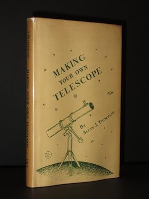 Seller image for Making Your Own Telescope for sale by Tarrington Books