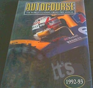 Bild des Verkufers fr Autocourse: The World's Leading Grand Prix Annual 1992-93 zum Verkauf von Chapter 1