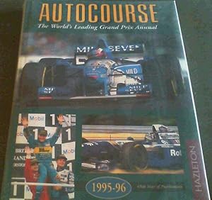 Bild des Verkufers fr Autocourse: The World's Leading Grand Prix Annual/1995-96 zum Verkauf von Chapter 1