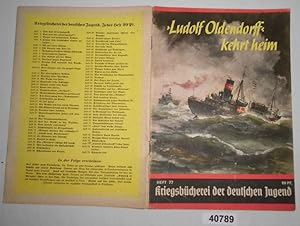 Seller image for Kriegsbcherei der deutschen Jugend Heft 77: "Ludolf Oldendorff" kehrt heim - Ein Handelsdampfer berlistet die Englnder for sale by Versandhandel fr Sammler