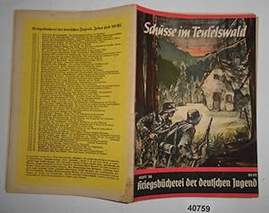 Image du vendeur pour Kriegsbcherei der deutschen Jugend Heft 58: Schsse im Teufelswald - Ein Unternehmen in Belgien mis en vente par Versandhandel fr Sammler