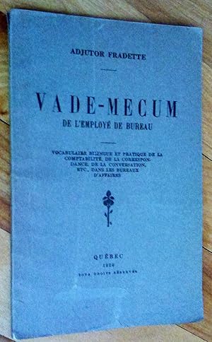 Vade-mecum de l'employé de bureau : vocabulaire bilingue et pratique de la comptabilité, de la co...