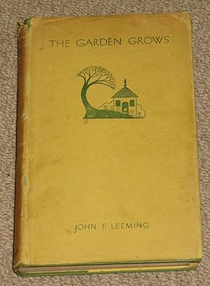 The Garden Grows - A Story