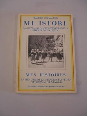 MI HISTORI LA BEUTA DE LA PROUVENCO EME LA SABOUR DE SA LENGO - MES HISTOIRES LA BEAUTE DE LA PRO...