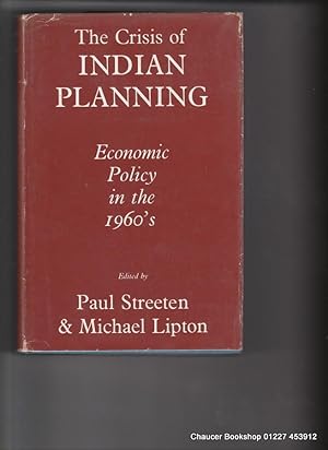 Seller image for THE CRISIS OF INDIAN PLANNING: Economic Planning in the 1960s for sale by Chaucer Bookshop ABA ILAB