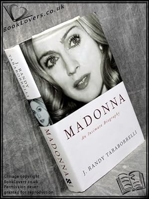 Imagen del vendedor de Madonna: An Intimate Biography a la venta por BookLovers of Bath