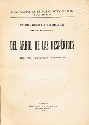 Imagen del vendedor de DEL RBOL DE LAS HESPRIDES (Cuentos teosficos espaoles). a la venta por Librera Torren de Rueda