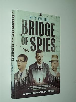 Immagine del venditore per Bridge of Spies: A True Story of the Cold War venduto da Rodney Rogers