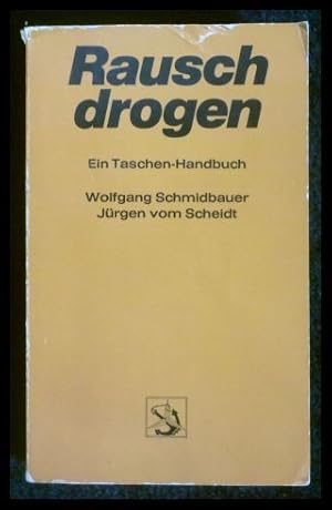 Bild des Verkufers fr Rauschdrogen - Ein Taschen-Handbuch zum Verkauf von ANTIQUARIAT Franke BRUDDENBOOKS