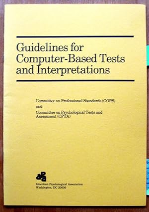 Guidelines for Computer-Based Tests and Interpretations