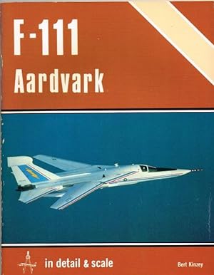 Bild des Verkufers fr DETAIL & SCALE : F-111 AARDVARK zum Verkauf von Paul Meekins Military & History Books