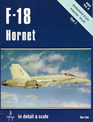 Bild des Verkufers fr DETAIL & SCALE VOL.6: F-18 HORNET (PART 1) zum Verkauf von Paul Meekins Military & History Books