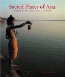 Seller image for Sacred Places of Asia: Where Every Breath is a Prayer for sale by buecheria, Einzelunternehmen