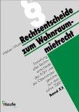 Bild des Verkufers fr Rechtsentscheidsammlung zum Wohnraummietrecht, Bd.20 : Sammlung aller Rechtsentscheide des BGH und der Oberlandesgerichte aus dem Jahre 2000 zum Verkauf von buecheria, Einzelunternehmen