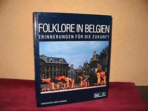 Imagen del vendedor de Folklore in Belgien: Erinnerungen fr die Zukunft a la venta por buecheria, Einzelunternehmen