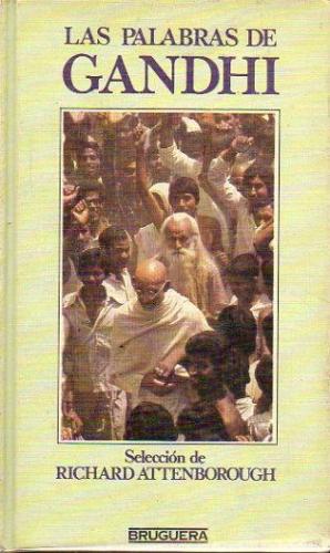 Seller image for LAS PALABRAS DE GANDHI for sale by ALZOFORA LIBROS