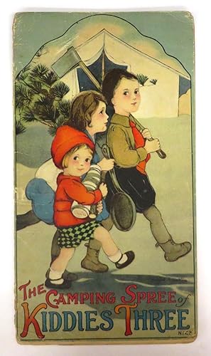 Seller image for The Camping Spree of Kiddies Three for sale by Attic Books (ABAC, ILAB)