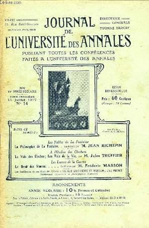 Image du vendeur pour JOURNAL DE L'UNIVERSITE DES ANNALES 11e ANNEE SCOLAIRE N14 - Les Fables de La Fontaine La Philosophie de La Fontaine. . Conirence par 1M. JEAN RICHEPINA l Ombre des ClochersLa Voix des Cloches; Les Voix de la Vie, par M. Jules TRUFFIER mis en vente par Le-Livre