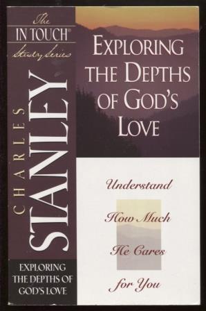 Seller image for Exploring the Depths of God's Love for sale by E Ridge Fine Books