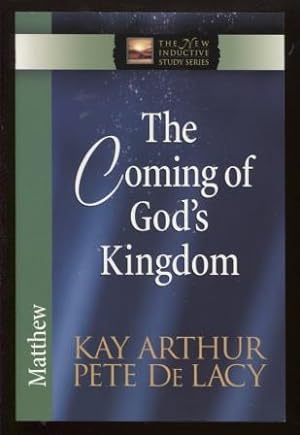 The Coming of God's Kingdom Matthew