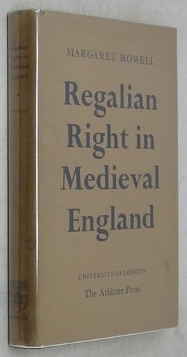 Bild des Verkufers fr Regalian Right in Medieval England zum Verkauf von Powell's Bookstores Chicago, ABAA