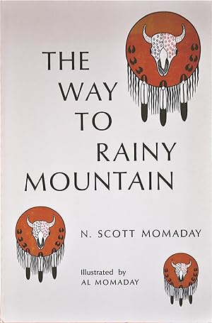 Seller image for The Way to Rainy Mountain for sale by Casa Camino Real