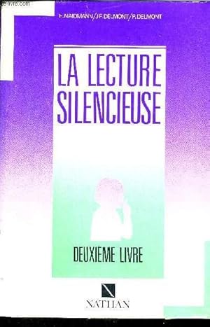 Image du vendeur pour LA LECTURE SILENCIEUSE - CM2 - DEUXIEME LIVRE mis en vente par Le-Livre