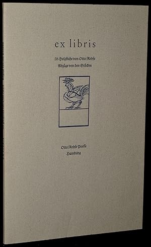 EX LIBRIS. 58 HOLZSTICHE VON OTTO ROHSE. ABZUGE VON DEN STOCKEN